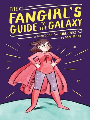 cover image of The Fangirl's Guide to the Galaxy